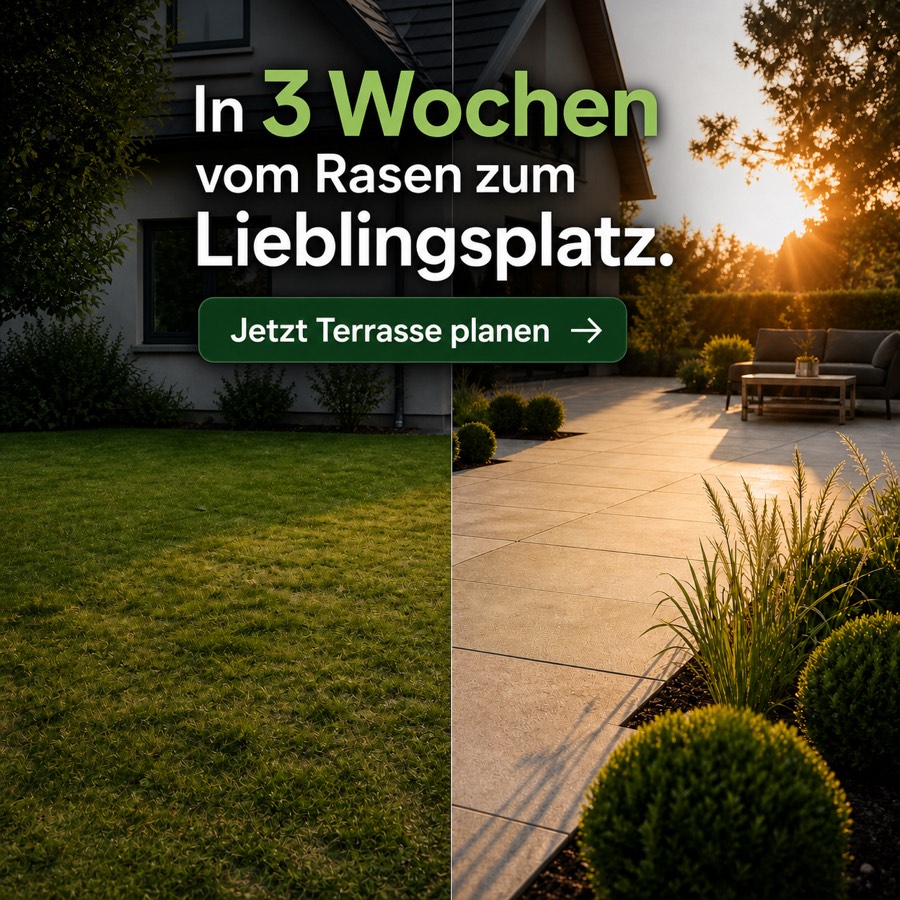 Quadratisches Anzeigenmotiv: links eine Rasenfläche, rechts dieselbe Fläche als fertige Terrasse, dazu die Zeitangabe und ein Knopf zur Planung
